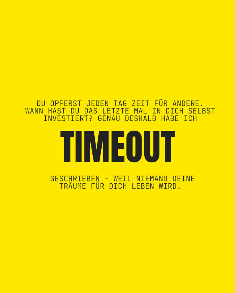 Micha. Timeout (weil ich ein bisschen Zeit brauch)